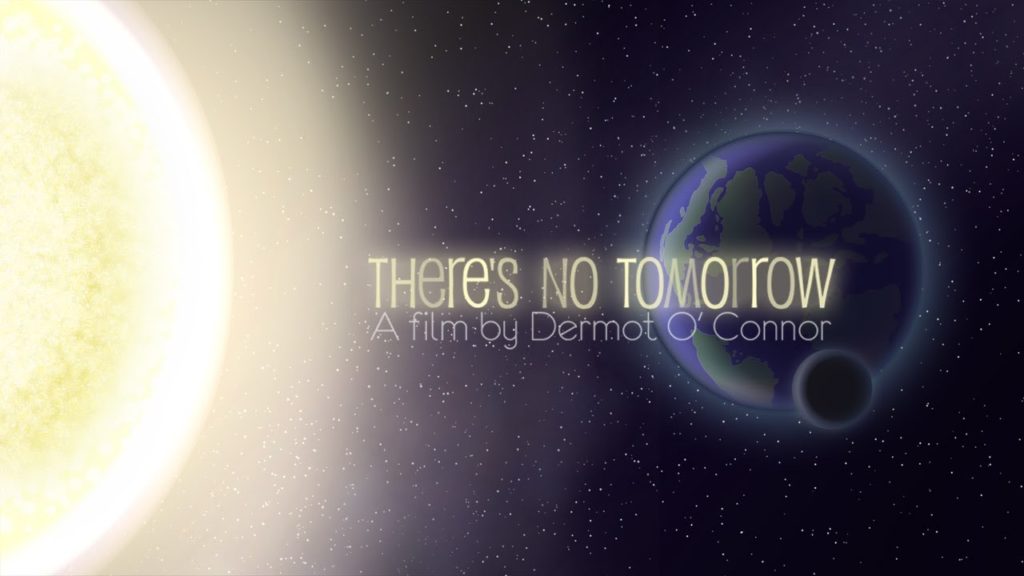 There's no tomorrow