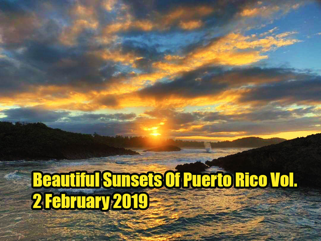 sunset of puerto rico february 2019