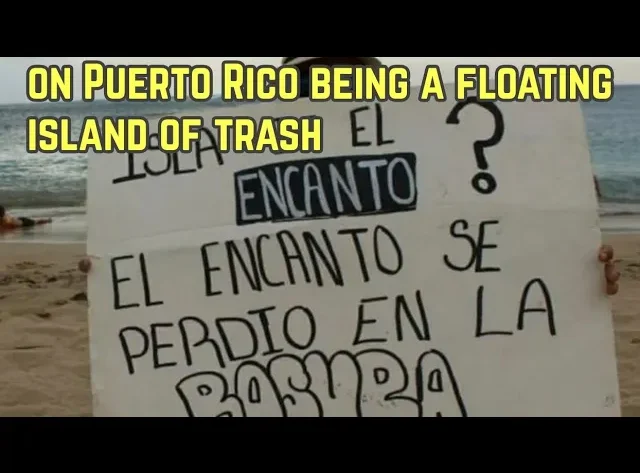 island of trash Puerto rico