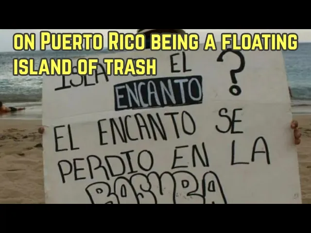 island of trash Puerto rico